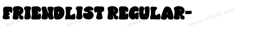 Friendlist Regular字体转换